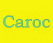 Caroc