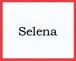 Selena